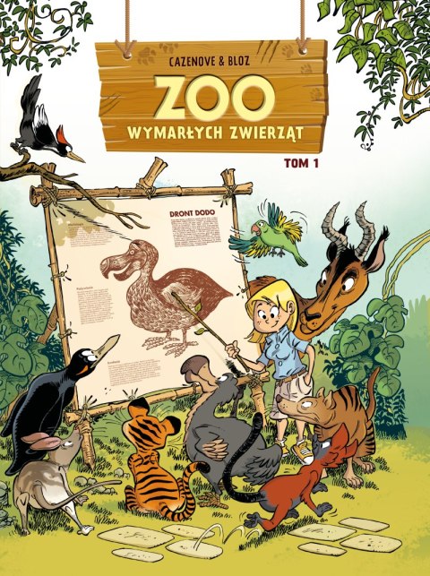 ZOO wymarłych zwierząt. Tom 1 ZOO wymarłych zwierząt. Tom 1