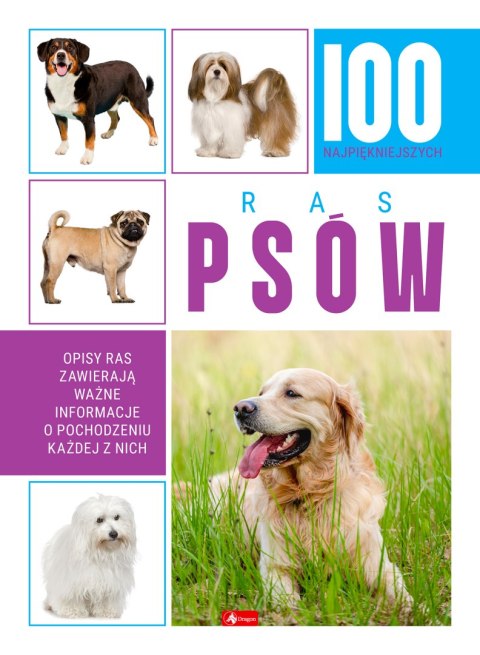 100 najpiękniejszych ras psów 100 najpiękniejszych ras psów