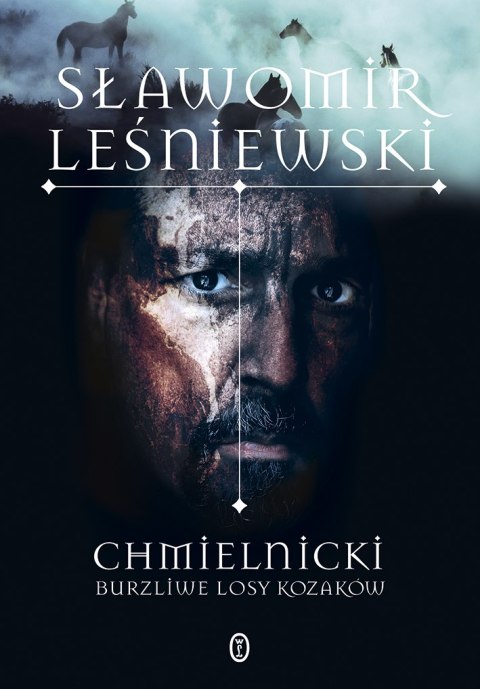 Chmielnicki. Burzliwe losy Kozaków wyd. 2024 Chmielnicki. Burzliwe losy Kozaków wyd. 2024