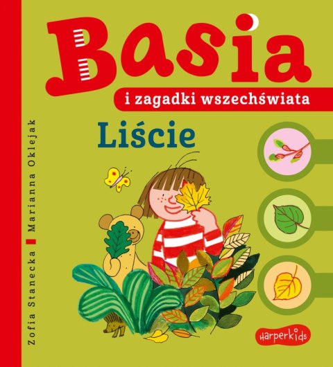 Liście. Basia i zagadki wszechświata. Basia Liście. Basia i zagadki wszechświata. Basia