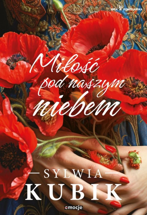 Miłość pod naszym niebem. Seria Powiślańska. Tom 2 Miłość pod naszym niebem. Seria Powiślańska. Tom 2