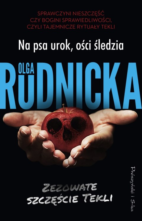 Na psa urok, ości śledzia. Zezowate szczęście Tekli. Tom 3 Na psa urok, ości śledzia. Zezowate szczęście Tekli. Tom 3
