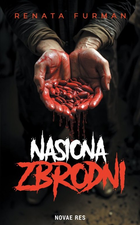 Nasiona zbrodni Nasiona zbrodni