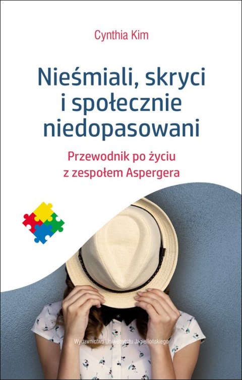Nieśmiali skryci i społecznie niedopasowani przewodnik po życiu z zespołem aspergera Nieśmiali skryci i społecznie niedopasowani przewodnik po życiu z zespołem aspergera