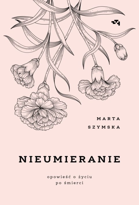 Nieumieranie. Opowieść o życiu po śmierci Nieumieranie. Opowieść o życiu po śmierci