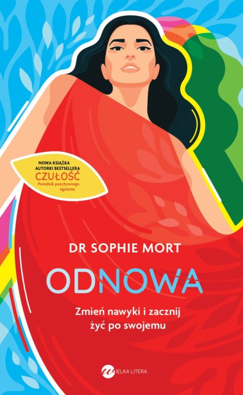 Odnowa. Zmień nawyki i zacznij żyć po swojemu Odnowa. Zmień nawyki i zacznij żyć po swojemu