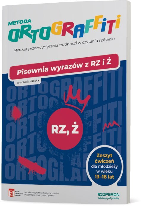 Ortograffiti Pisownia wyrazów z rz i ż dla młodzieży w wieku 13-18 lat Ortograffiti Pisownia wyrazów z rz i ż dla młodzieży w wieku 13-18 lat