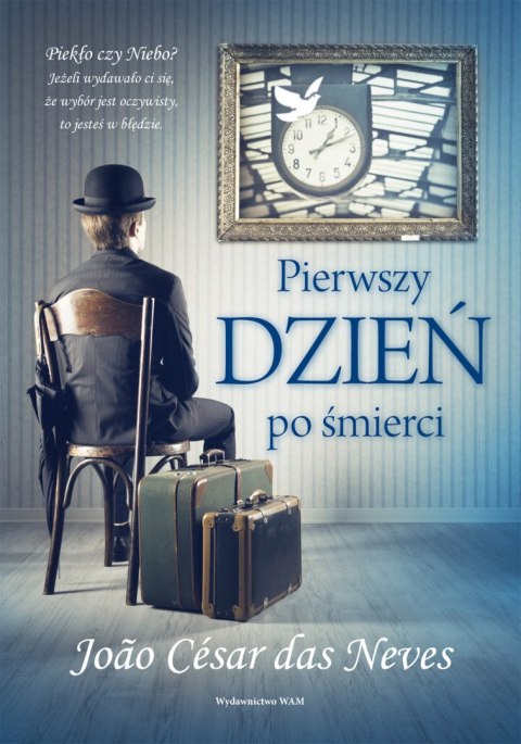 Pierwszy dzień po śmierci Pierwszy dzień po śmierci