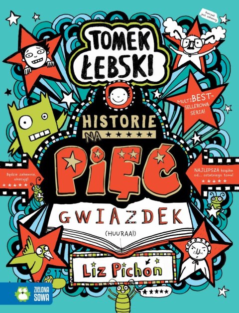 Tomek Łebski. Historie na pięć gwiazdek. Tomek Łebski Tomek Łebski. Historie na pięć gwiazdek. Tomek Łebski