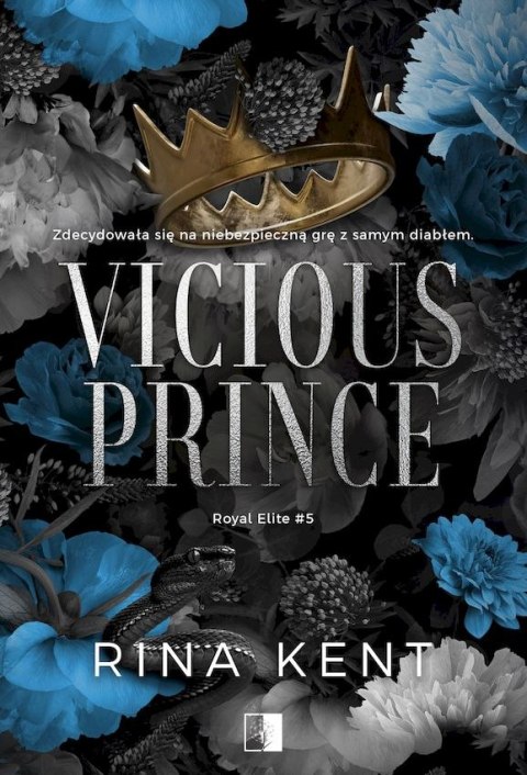 Vicious Prince. Royal Elite. Tom 5 Vicious Prince. Royal Elite. Tom 5