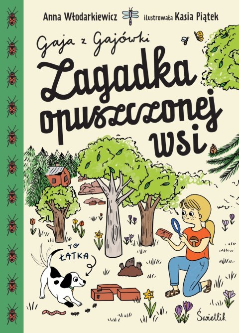 Zagadka opuszczonej wsi. Gaja z Gajówki. Tom 2 Zagadka opuszczonej wsi. Gaja z Gajówki. Tom 2