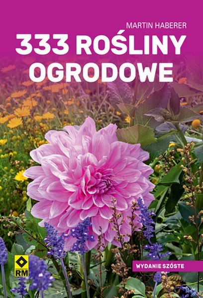 333 rośliny ogrodowe wyd. 2024 333 rośliny ogrodowe wyd. 2024