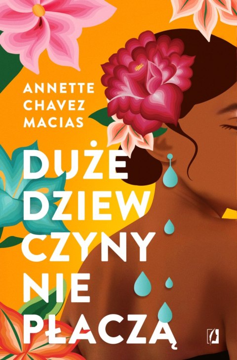 Duże dziewczyny nie płaczą Duże dziewczyny nie płaczą