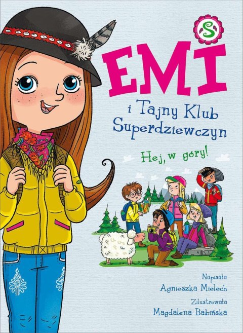 Hej, w góry! Emi i Tajny Klub Superdziewczyn. Tom 13 wyd. 2022 Hej, w góry! Emi i Tajny Klub Superdziewczyn. Tom 13 wyd. 2022