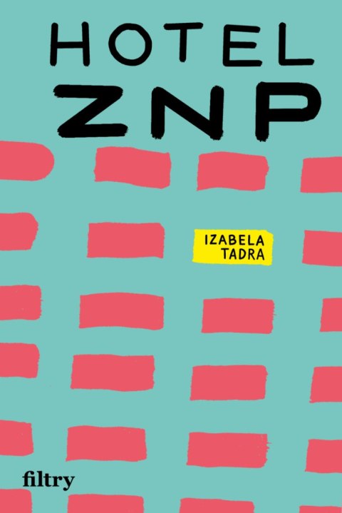 Hotel ZNP Hotel ZNP