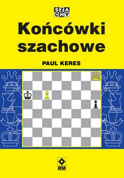 Końcówki szachowe Końcówki szachowe