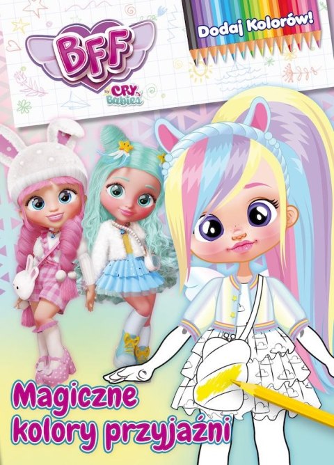 Magiczne kolory przyjaźni. Best Friends Forever. Dodaj kolorów Magiczne kolory przyjaźni. Best Friends Forever. Dodaj kolorów