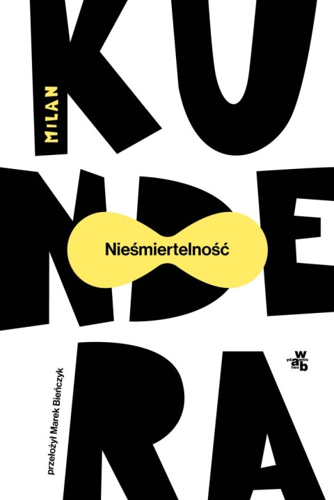 Nieśmiertelność wyd. 2024 Nieśmiertelność wyd. 2024