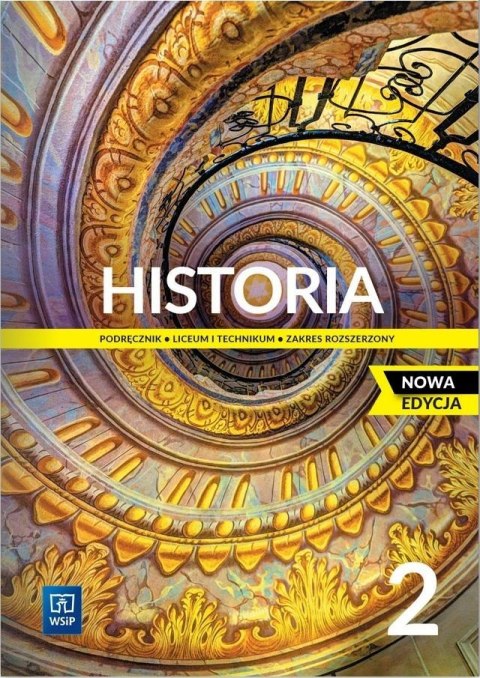 Nowe historia podręcznik 2 liceum i technikum zakres rozszerzony EDYCJA 2023 Nowe historia podręcznik 2 liceum i technikum zakres rozszerzony EDYCJA 2023