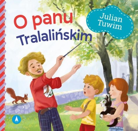 O panu Tralalińskim O panu Tralalińskim