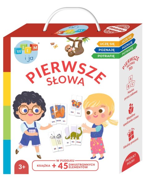 Pierwsze słowa. Uczę się, poznaję, potrafię. Wiem i ja Pierwsze słowa. Uczę się, poznaję, potrafię. Wiem i ja