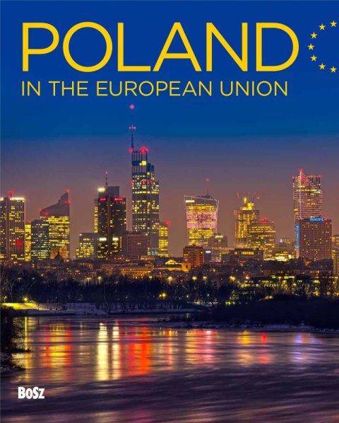 Poland in the European Union Poland in the European Union