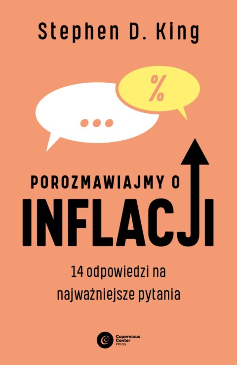Porozmawiajmy o inflacji. 14 odpowiedzi na najważniejsze pytania Porozmawiajmy o inflacji. 14 odpowiedzi na najważniejsze pytania