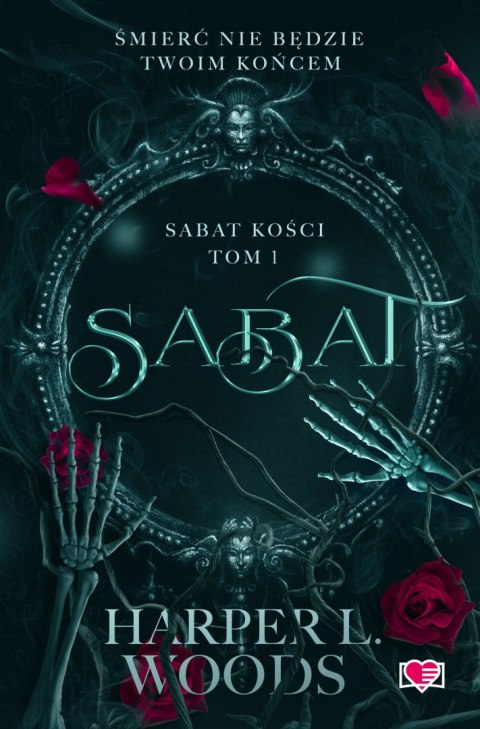 Sabat. Sabat kości. Tom 1 Sabat. Sabat kości. Tom 1