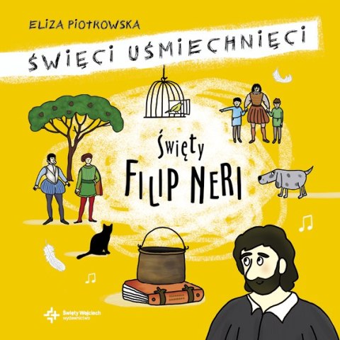 Święty filip neri święci uśmiechnięci Święty filip neri święci uśmiechnięci