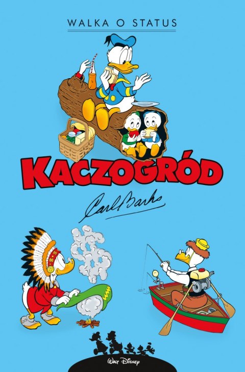 Walka o status. Kaczogród. Tom 24 Walka o status. Kaczogród. Tom 24