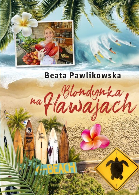 Blondynka na Hawajach Blondynka na Hawajach