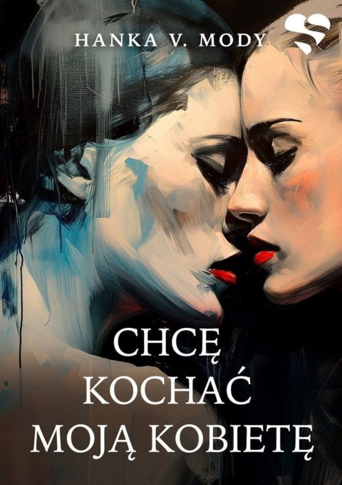 Chcę kochać moją kobietę Chcę kochać moją kobietę