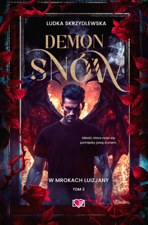 Demon snów. W mrokach Luizjany. Tom 2 Demon snów. W mrokach Luizjany. Tom 2