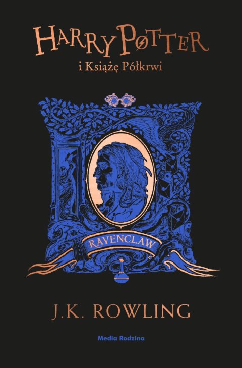 Harry Potter i Książę Półkrwi (Ravenclaw) Harry Potter i Książę Półkrwi (Ravenclaw)