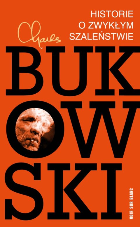 Historie o zwykłym szaleństwie wyd. 2024 Historie o zwykłym szaleństwie wyd. 2024