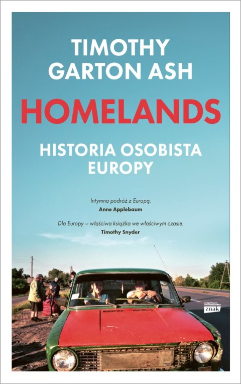 Homelands. Historia osobista Europy Homelands. Historia osobista Europy