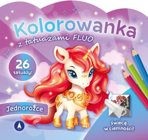 Jednorożce. Kolorowanka z tatuażami FLUO Jednorożce. Kolorowanka z tatuażami FLUO