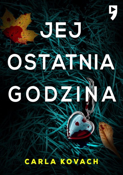 Jej ostatnia godzina. Detektyw Gina Harte. Tom 2 Jej ostatnia godzina. Detektyw Gina Harte. Tom 2