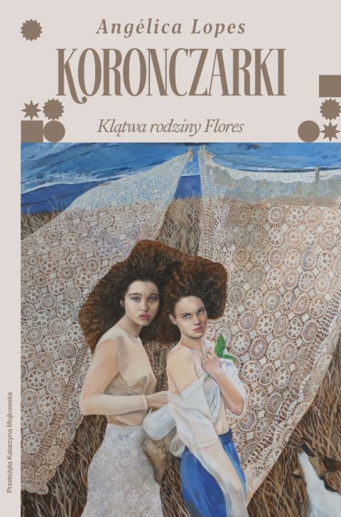 Koronczarki. Klątwa rodziny Flores Koronczarki. Klątwa rodziny Flores