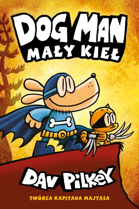 Mały Kieł. Dogman. Tom 6 wyd. 2023 Mały Kieł. Dogman. Tom 6 wyd. 2023