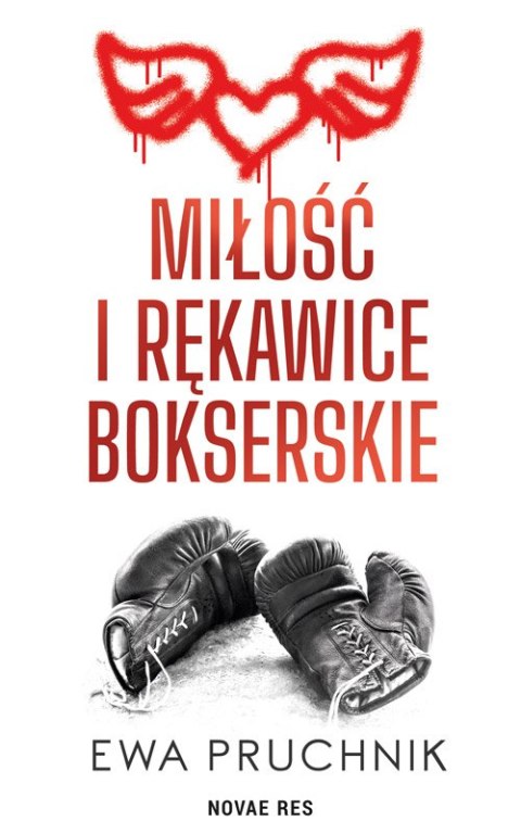 Miłość i rękawice bokserskie Miłość i rękawice bokserskie