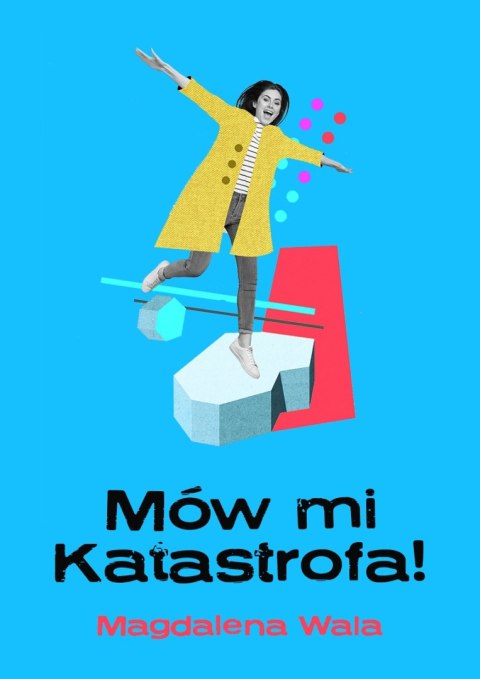 Mów mi Katastrofa! Mów mi Katastrofa!