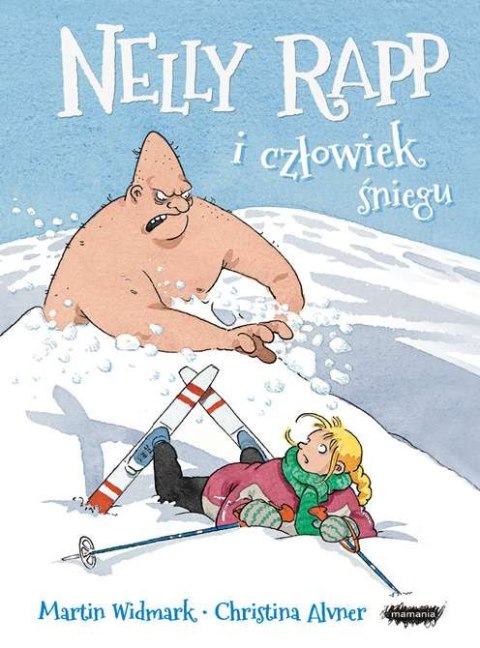 Nelly Rapp i człowiek śniegu Nelly Rapp i człowiek śniegu