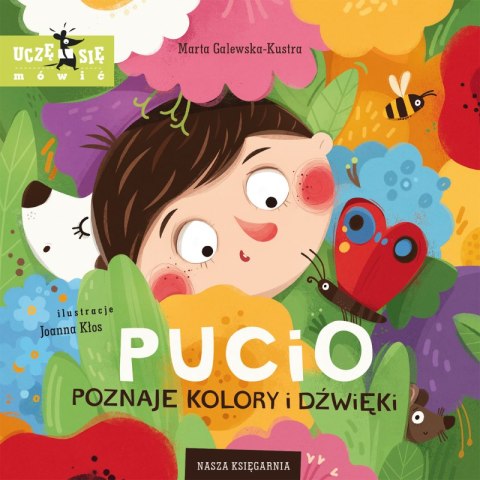Pucio poznaje kolory i dźwięki Pucio poznaje kolory i dźwięki