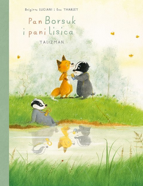Talizman. Pan Borsuk i pani Lisica. Talizman. Tom 7 Talizman. Pan Borsuk i pani Lisica. Talizman. Tom 7