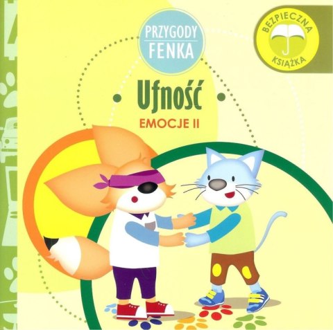 Ufność emocje 2 Przygody Fenka Ufność emocje 2 Przygody Fenka