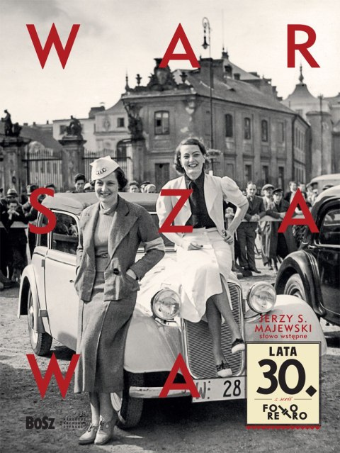 Warszawa lata 30. Foto retro Warszawa lata 30. Foto retro