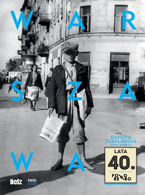 Warszawa lata 40. Foto retro Warszawa lata 40. Foto retro