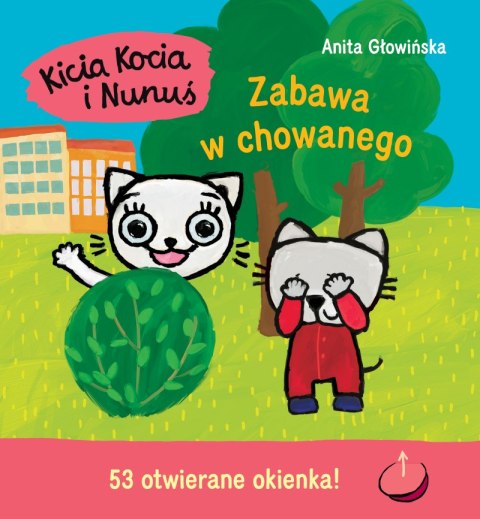 Zabawa w chowanego. Kicia Kocia i Nunuś Zabawa w chowanego. Kicia Kocia i Nunuś