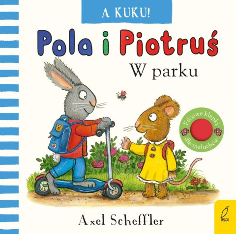 A kuku! W parku. Pola i Piotruś A kuku! W parku. Pola i Piotruś